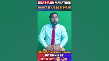 💥NDAMaths क्रमचय और संचय फार्मूला & ट्रिक उदाहरण सहित,शोर कम, Selections ज्यादा | 11 AM @Live 30 Oct
