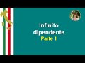 Infinito dipendente. Parte 1