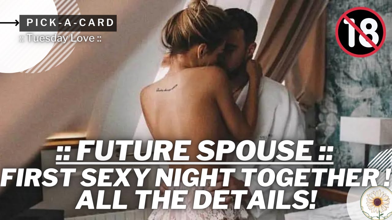 💞 FUTURE SPOUSE 💞 Your First Intimate Experience ! || Pick a card 🔮