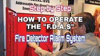How To Operate Fdas Fire Detector Alarm System Step By Step Procedure