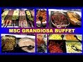 MSC GRANDIOSA BUFFET -  BREAKFAST/ LUNCH/ DINNER - BUFFETRESTAURANT MARKETPLACE