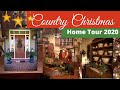 Country Christmas Home Tour 2020