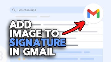 How to Add Image to Signature in Gmail (2025)