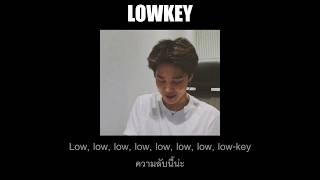 [THAISUB] Lowkey - Niki