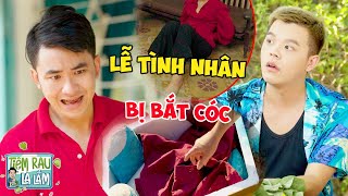 Kỳ Án THÙNG XỐP Ngày Lễ Tình Nhân, Tá Hoả Vì Người Yêu Bị BẮT CÓC | Tloo Tiệm Rau Lạ Lắm #trll