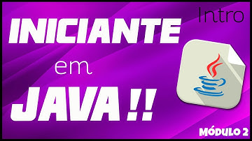 Introdução - Java Iniciante Módulo 2