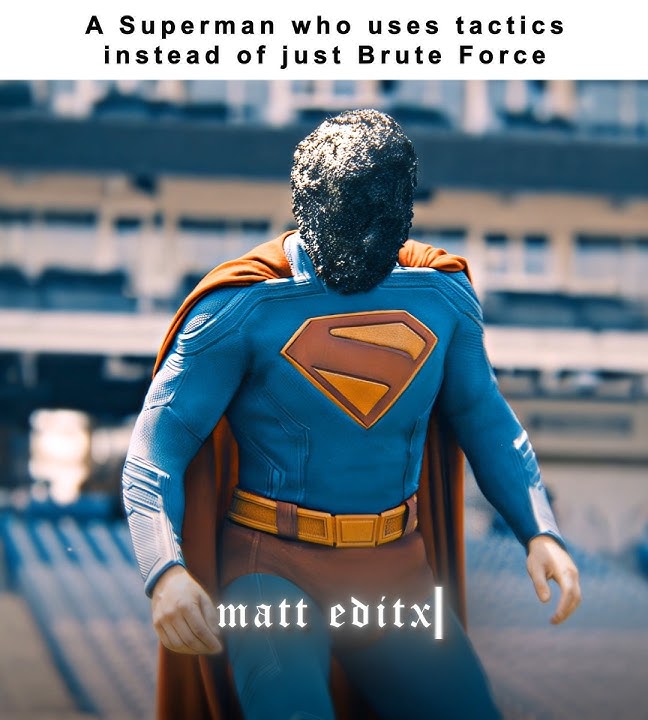 This Superman is smart | 