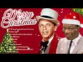 Classics Christmas Songs Hits🌲Nat King Cole, Frank Sinatra, Bing Crosbey🌲Old Classic Christmas Songs