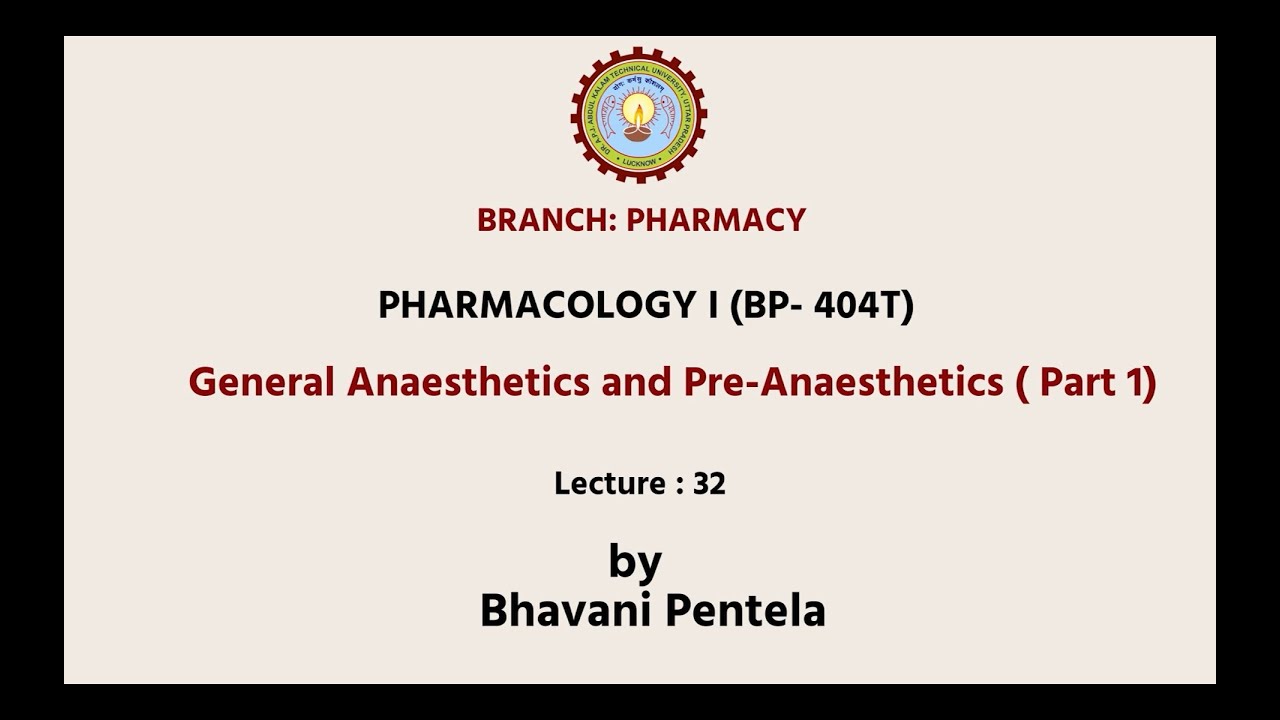 Pharmacology-I | General Anaesthetics and Pre-Anaesthetics Part-1| AKTU Digital Education
