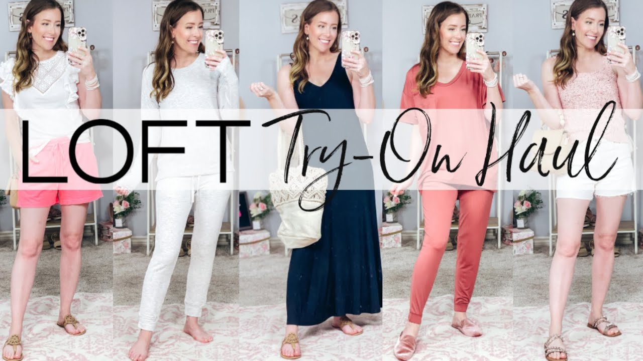 LOFT SUMMER TRY-ON HAUL! Cozy Finds!!