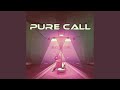 Pure Call