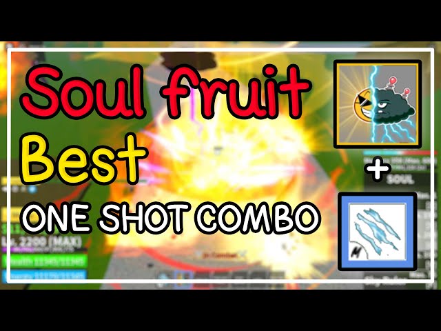 Soul Combo, Easy One-Shot Combo