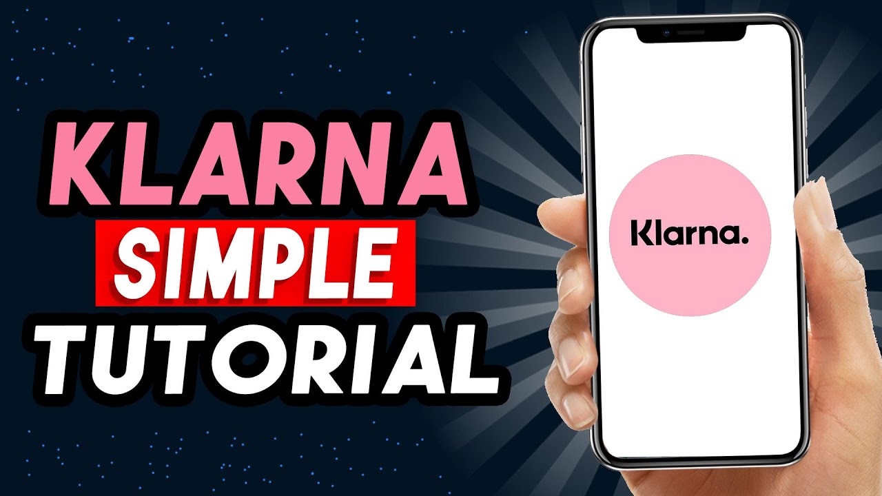 How To Use Klarna 2026 | Simple Tutorial - YouTube