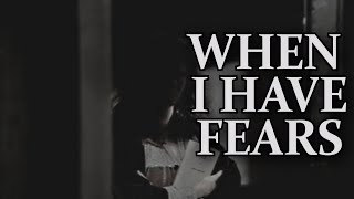 When I Have Fears That I May Cease To Be | John Keats | Poetry Music Video (The POETRY Series)