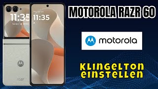 Motorola Razr 60 - Klingelton einstellen • 📱 • 🔔 • 🎶 • Anleitung (Tutorial)