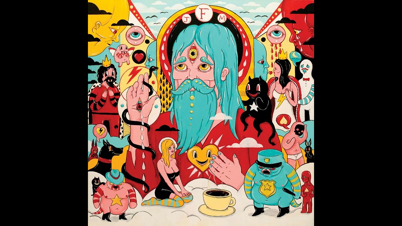 FATHER JOHN MISTY - Nancy From Now On