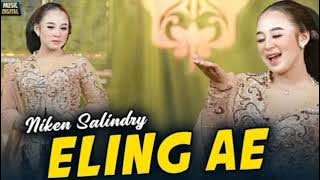 Niken Salindry - Eling Ae - Kembar Campursari (Official Music Video) Aku Sadar Diri Aku Sadar Posisi