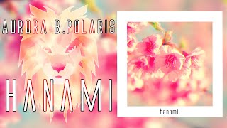 Aurora B.Polaris - hanami [lofi hiphop / chillhop / lofi jazz]