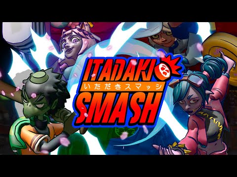 ITADAKI SMASH - Launch trailer