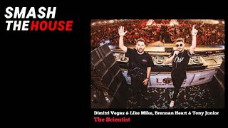 Dimitri Vegas & Like Mike, Brennan Heart & Tony Junior - The Scientist