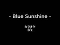 B'z Blue Sunshine カラオケ KARAOKE