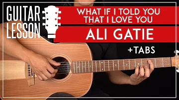 What If I Told You That I Love You Guitar Tutorial 🎸Ali Gatie Guitar Lesson |Fingerpicking + Chords|