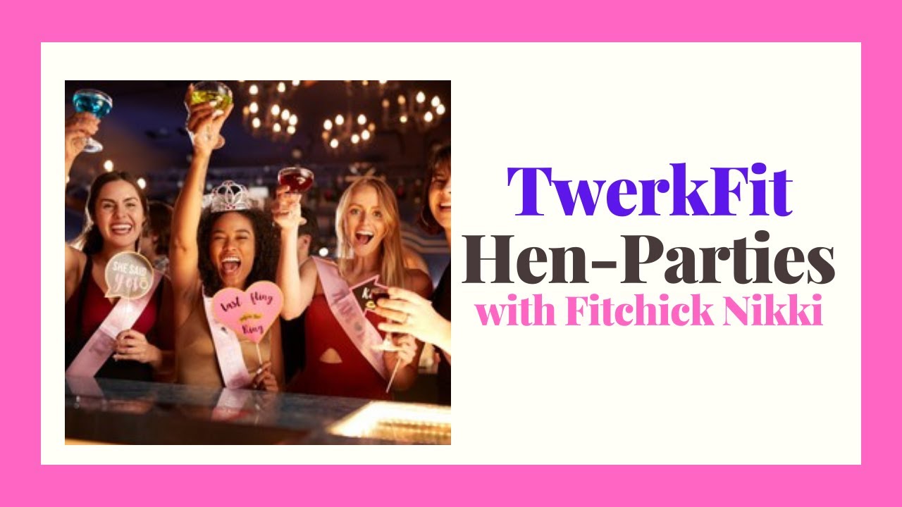 Hen Party Video with TwerkFit