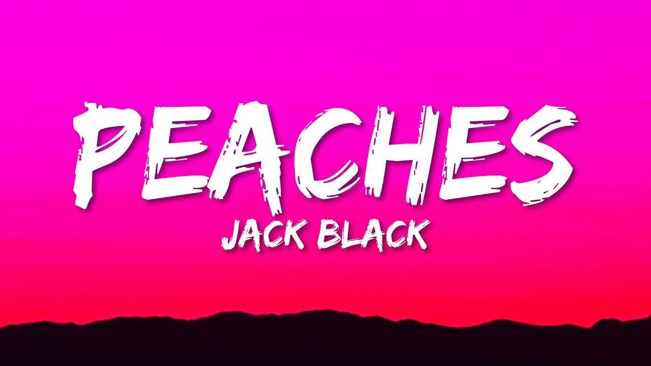 1 HOUR] Jack Black - Peaches (Lyrics) from The Super Mario Bros. Movie 