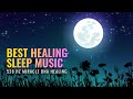 Best Healing Sleep Music ➤ 528 Hz Miracle DNA Healing, Positive Energy Sleep ➤ Binaural Beats