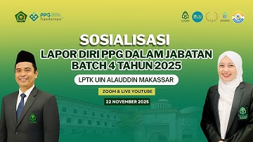Sosialisasi Lapor Diri PPG Daljab Batch 4 Tahun 2025 LPTK UINAM