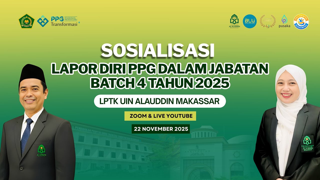 Sosialisasi Lapor Diri PPG Daljab Batch 4 Tahun 2025 LPTK UINAM