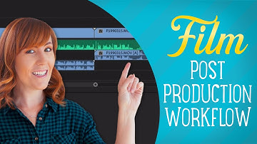 Indie Filmmaking Post Production Stages