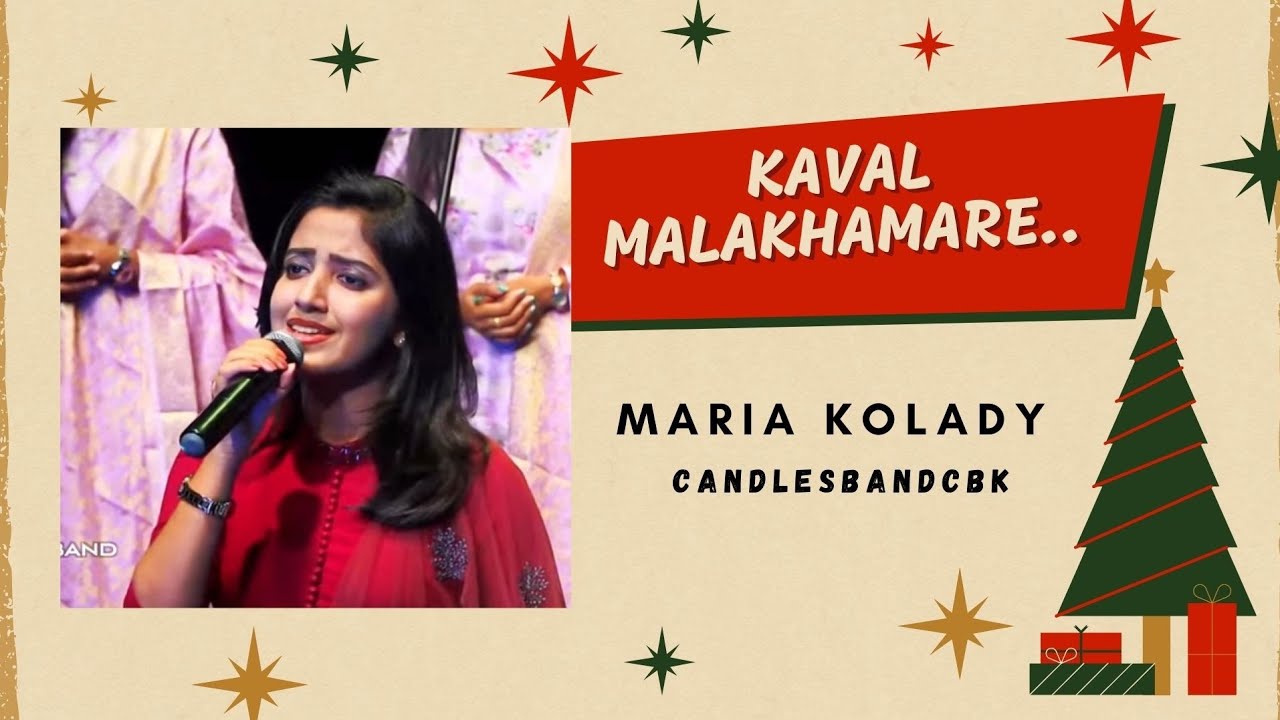 Kaval Malakhamare     Maria Kolady  CandlesBandCBK