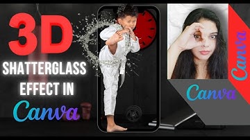 How to Create Shatter Effect in Canva: Easy Creative Idea in Canva in 2022 for FREE (Easy & Fun)