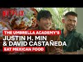 The Umbrella Academy&#39;s David Castañeda &amp; Justin H. Min Eat Mexican Sopes &amp; Ceviche | Netflix