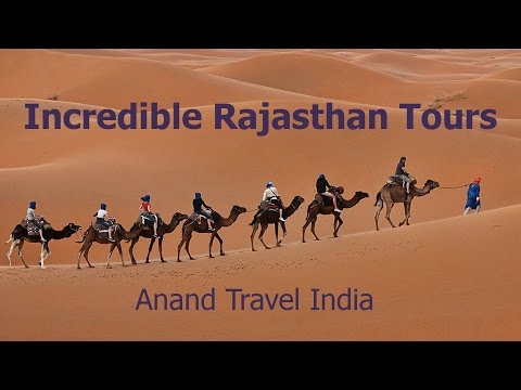 Incredible Rajasthan Tours | Rajasthan Tour Packages By Anand Travel India | Rajasthan Tours