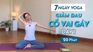 20 Phút Yoga Nhẹ Nhàng Giúp Giảm Đau Cổ Vai Gáy | DAY 1 | 7 Ngày Yoga Chữa Lành Cổ Vai Gáy screenshot 5