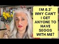 I'M 8.3" WHY CAN'T I GET ANYONE TO HAVE SEGGS WITH ME? - Seema Anand StoryTelling