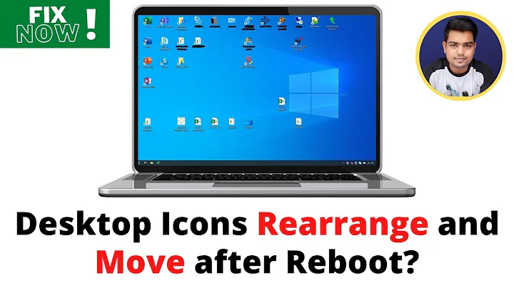 Desktop Icons Rearrange After Reboot | How to Fix Windows 10 Desktop Icons Moving After Rebooting?