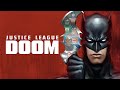 Justice League Doom