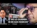 ROBERTO SÁNCHEZ SE "INFLITRA" EN LA TOMA DE SAN MARCOS PERO FDCP LO RECHAZA