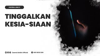 [LIVE] KHUTBAH JUMAT | TINGGALKAN KESIA - SIAAN