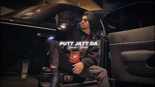Putt Jatt Da ( Slowed   Reverb ) - Diljit Dosanjh