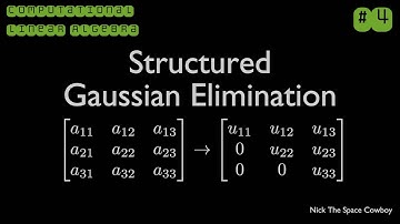 Structured Gaussian Elimination - Computational Linear Algebra