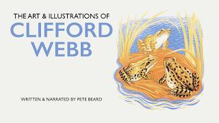 The Art & Illustrations Of Clifford Webb   Hd 1080p