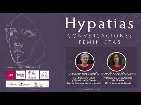 HYPATIAS CONVERSACIONES FEMINISTAS: EULALIA PÉREZ SEDEÑO