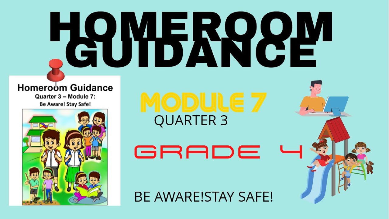 Homeroom Guidance Module 7 Quarter 3 Be Aware Stay Safetranslated In