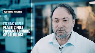 Plastic Free Packaging made of Cellulose · Itzhak Yoffe · CEO · MibaStar