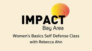 Rebecca fights in IMPACT Bay Area Women's Basics Self Defense Class