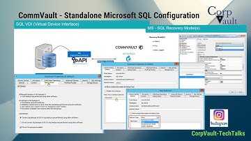 #Commvault - Standalone #Microsoft #SQL Configuration (Discussed SQL #VDI Virtual Device Interface)